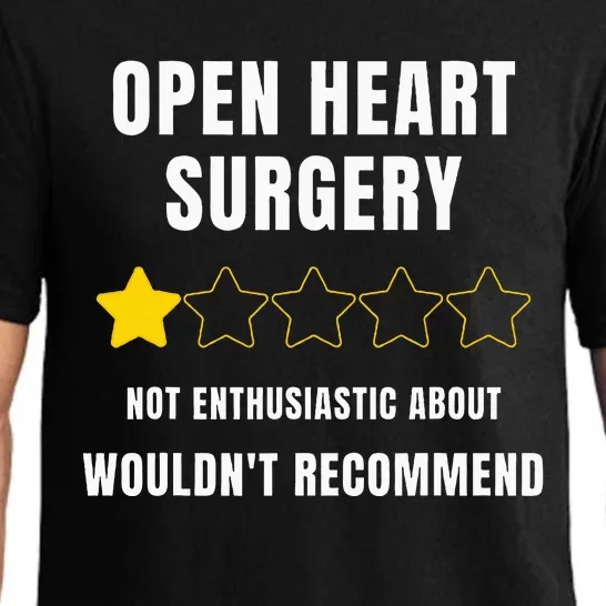 Open Heart Surgery WouldnT Recommend Pajama Set