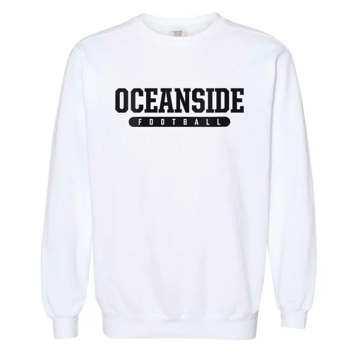 Oceanside High School Football Garment-Dyed Sweatshirt