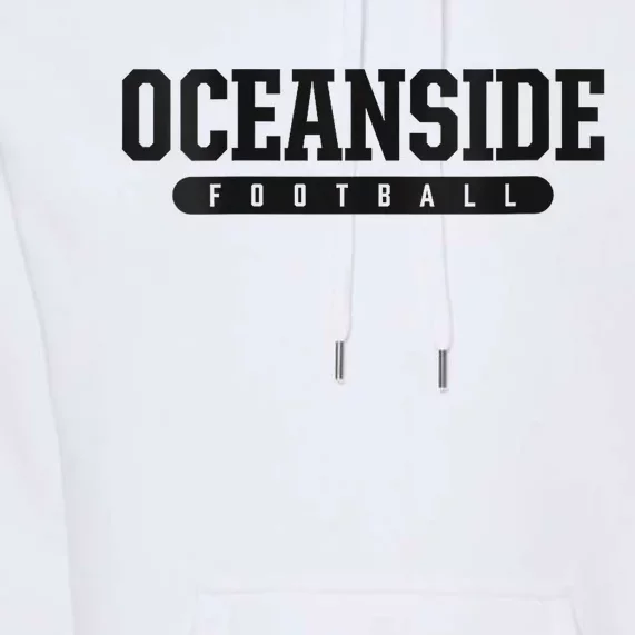 Oceanside High School Football Premium Hoodie