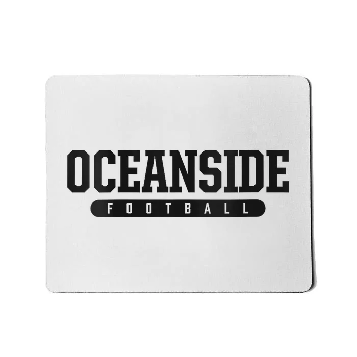 Oceanside High School Football Mousepad