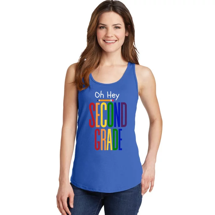 Oh Hey Second Grade Hello Second Grade Teacher Grade 2 Team Gift Ladies Essential Tank