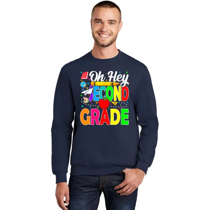 Oh Hey Second Grade Back To School Student Teacher 2nd Grade Sweatshirt