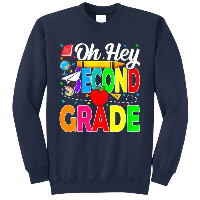 Oh Hey Second Grade Back To School Student Teacher 2nd Grade Sweatshirt