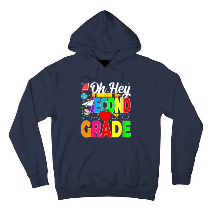 Oh Hey Second Grade Back To School Student Teacher 2nd Grade Tall Hoodie