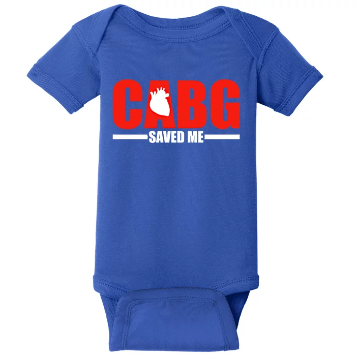 Open Heart Surgery Cabg Saved Me Cool Gift Baby Bodysuit