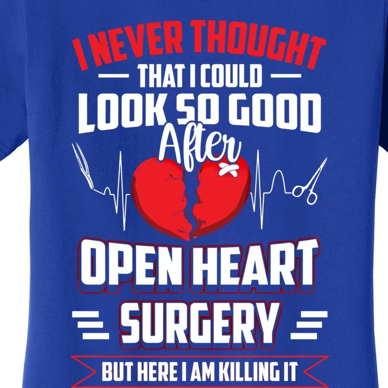 Open Heart Surgery Heart Bypass Cool Gift Women's T-Shirt