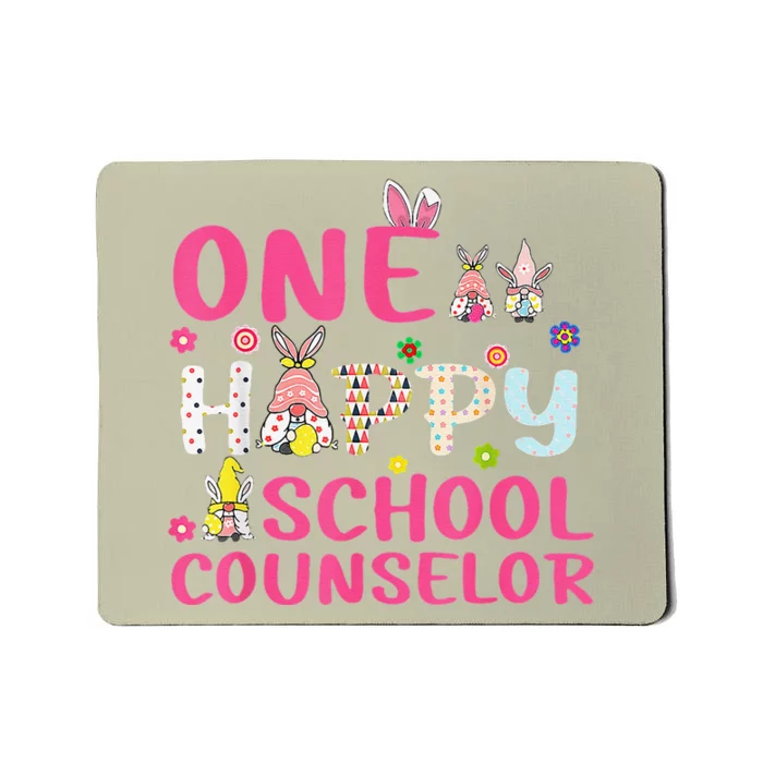 One Hoppy School Counselor Gnomes Eggs Easter Day Teacher Mousepad