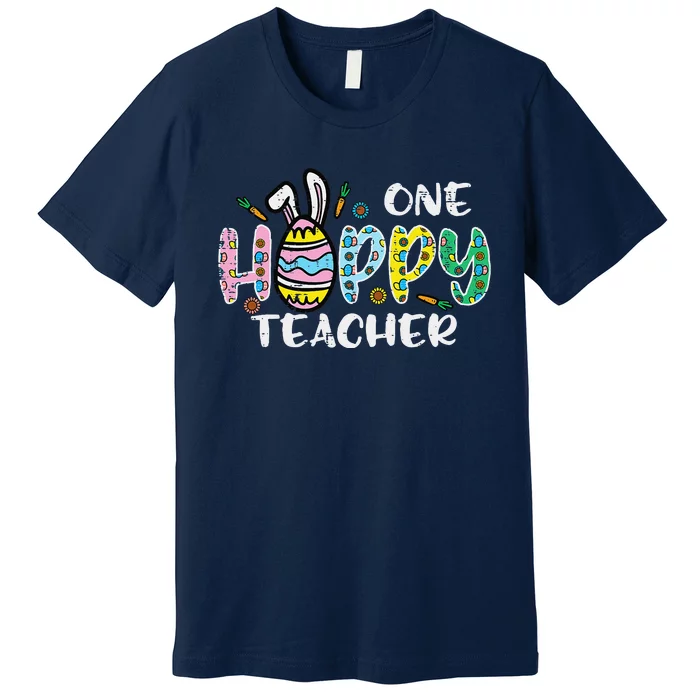 One Hoppy Teacher Cute Happy Easter Day Egg Bunny Ears Women Premium T-Shirt