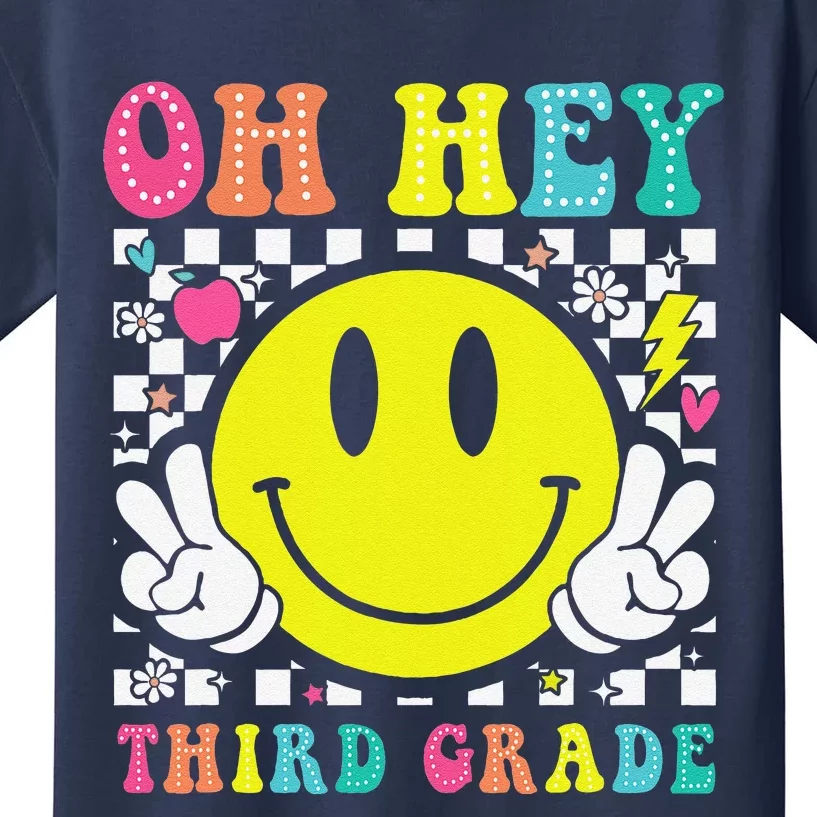 Oh Hey Third Grade Teacher First Day Of School Kids T-Shirt