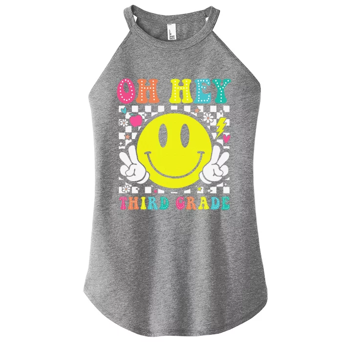 Oh Hey Third Grade Teacher First Day Of School Women’s Perfect Tri Rocker Tank