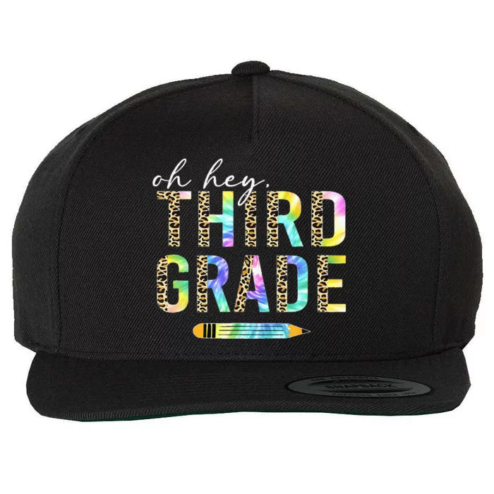 Oh Hey Third Grade Back To School Students 3rd Grade Teacher Wool Snapback Cap