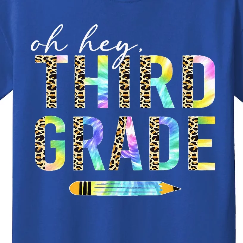 Oh Hey Third Grade Back To School Students 3rd Grade Teacher Kids T-Shirt