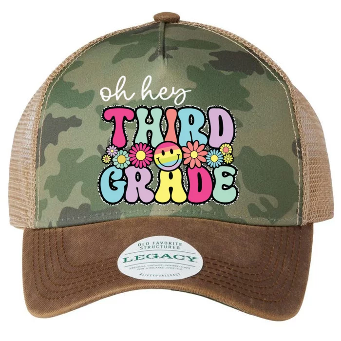 Oh Hey Third Grade Boy Girl Teacher Back To School 3rd Grade Legacy Tie Dye Trucker Hat