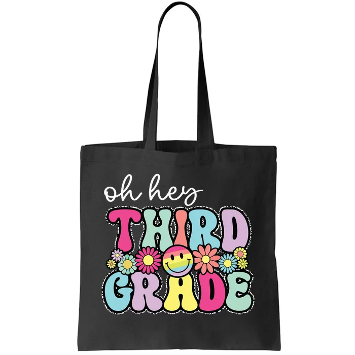 Oh Hey Third Grade Boy Girl Teacher Back To School 3rd Grade Tote Bag