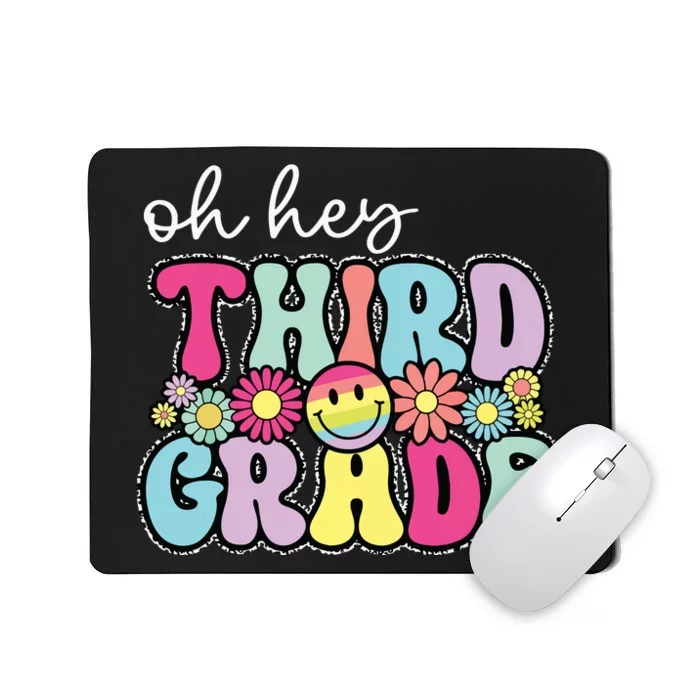 Oh Hey Third Grade Boy Girl Teacher Back To School 3rd Grade Mousepad