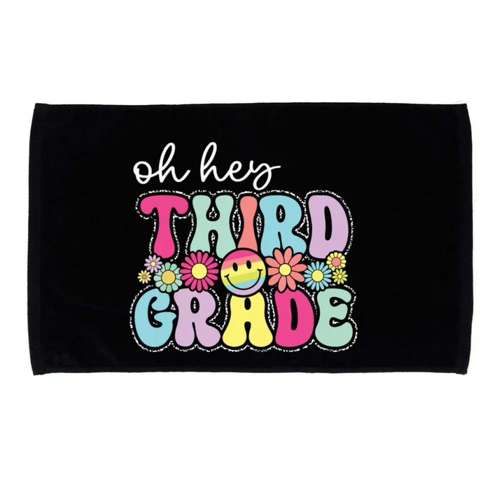 Oh Hey Third Grade Boy Girl Teacher Back To School 3rd Grade Microfiber Hand Towel