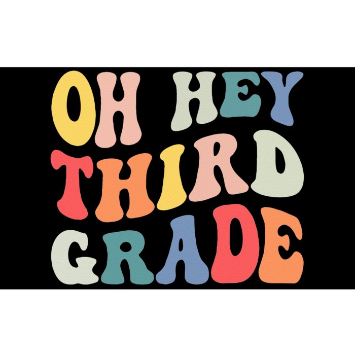 Oh Hey Third Grade Groovy Funny Back To School Teacher Kids Bumper Sticker