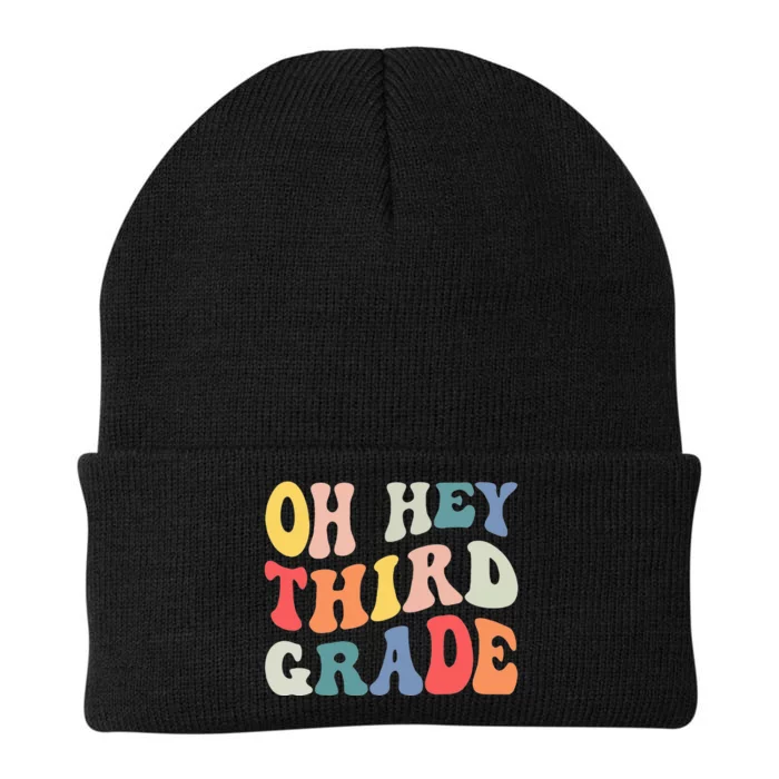 Oh Hey Third Grade Groovy Funny Back To School Teacher Kids Knit Cap Winter Beanie