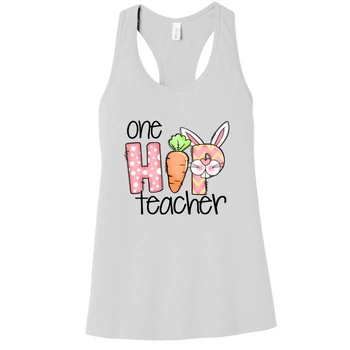 One Hip Teacher Happy Easter Bunny Easter Day Gift Women's Racerback Tank