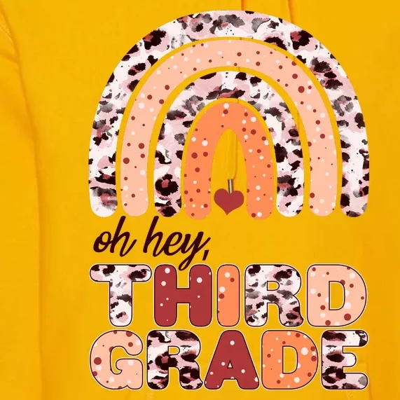 Oh Hey Third Grade Leopard Print Pattern Rainbow Premium Hoodie