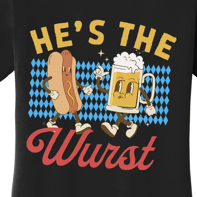 Oktoberfes Hes The Wurst Shes A Brat Couples Matching Women's T-Shirt