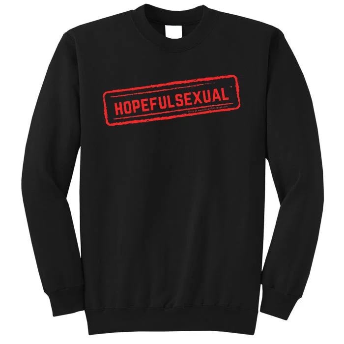 Official Hopefulsexual TwoSided Tall Sweatshirt