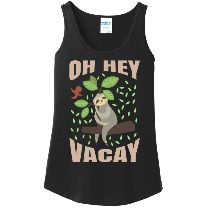 Oh Hey Vacay Ladies Essential Tank