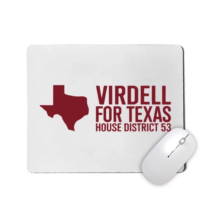 On Herrera Virdell For Texas House District 53 Mousepad