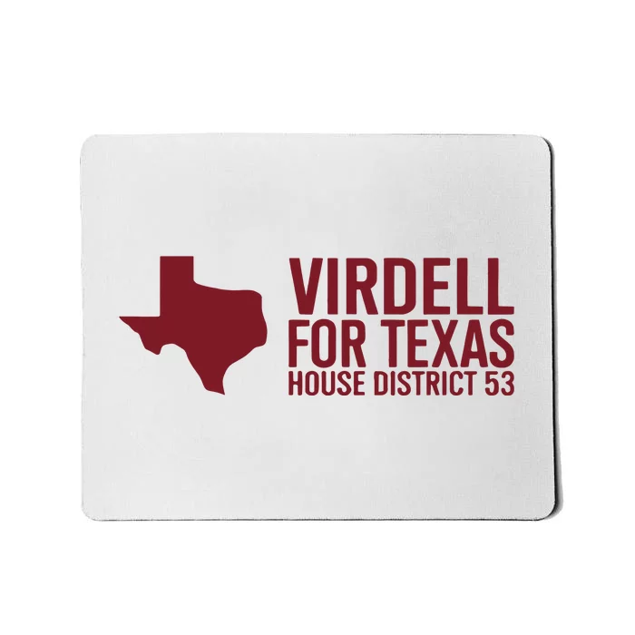 On Herrera Virdell For Texas House District 53 Mousepad