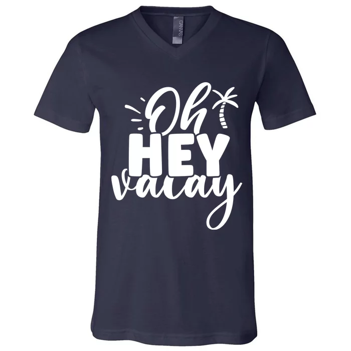 Oh Hey Vacay Palm Tree Summer V-Neck T-Shirt