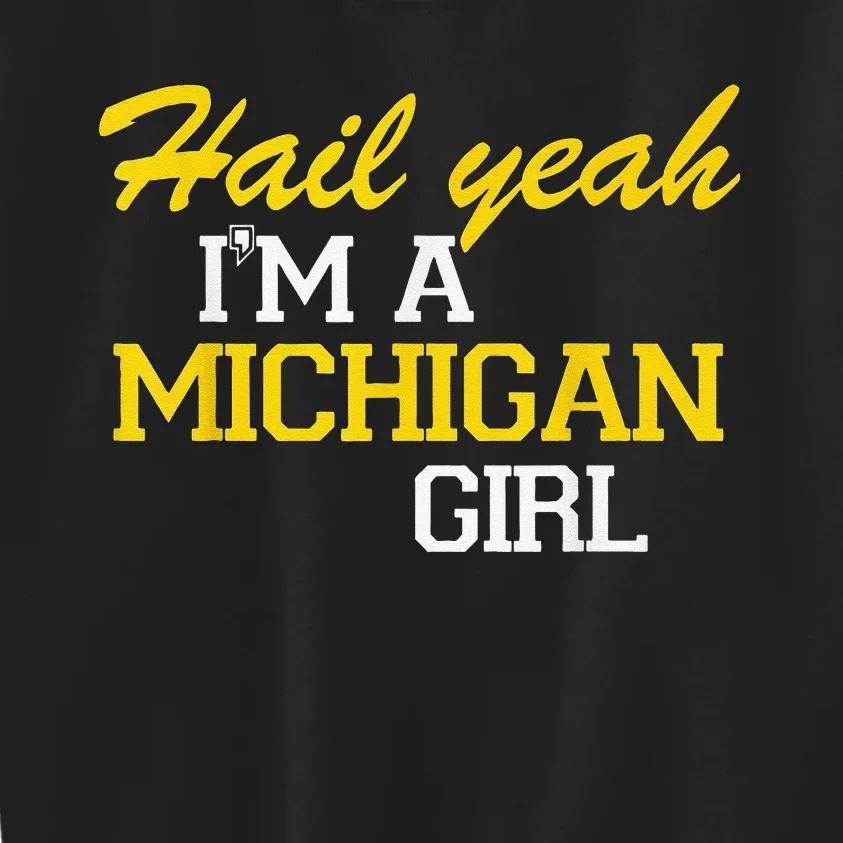 Oh Hail Yeah Michigan Michigander Pride Distressed Kids Sweatshirt