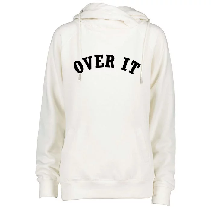 Over It Womens Funnel Neck Pullover Hood