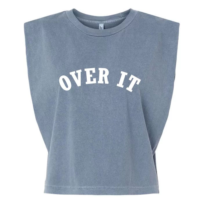 Over It Garment-Dyed Women's Muscle Tee