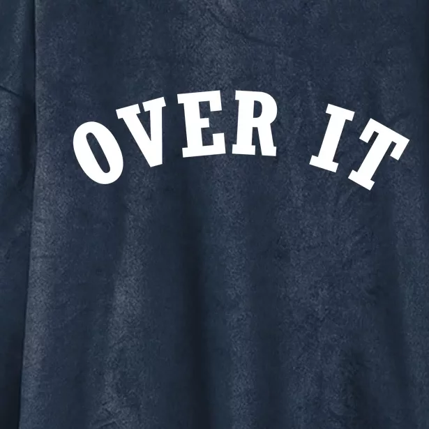 Over It Hooded Wearable Blanket