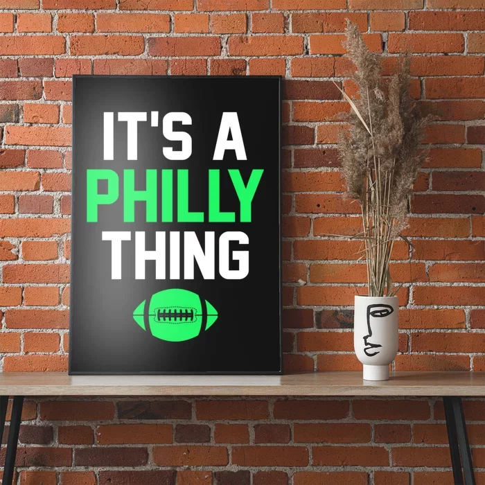 ORIGINAL IT'S A PHILLY THING Its A Philadelphia Thing Fan Poster