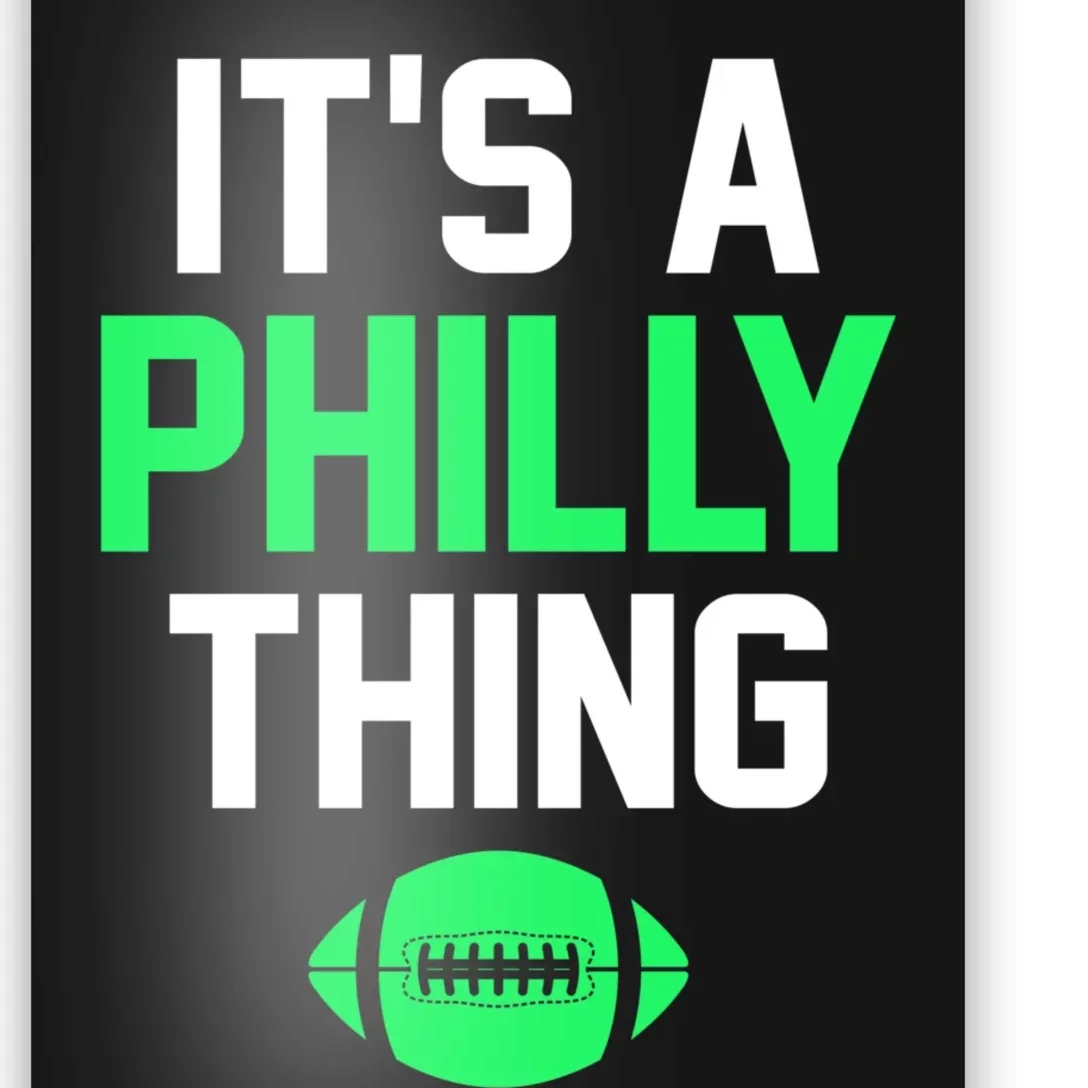 ORIGINAL IT'S A PHILLY THING Its A Philadelphia Thing Fan Poster