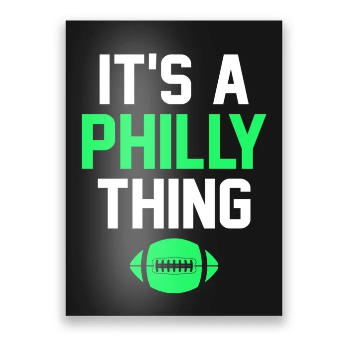 ORIGINAL IT'S A PHILLY THING Its A Philadelphia Thing Fan Poster