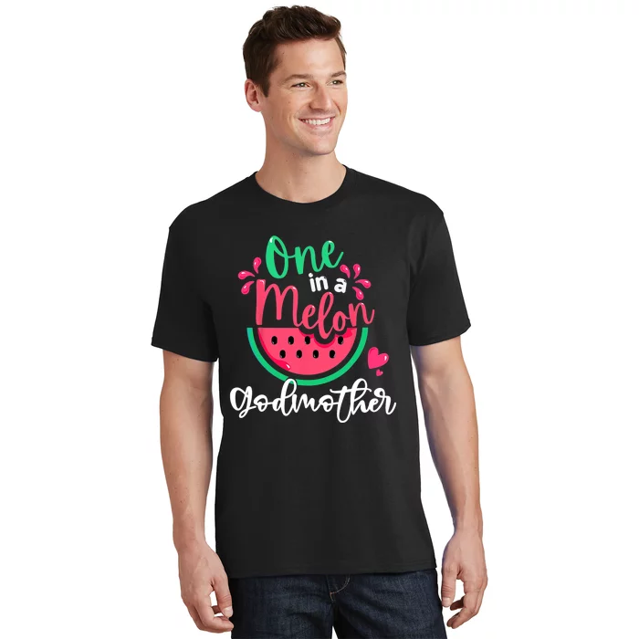 One In A Melon Godmother Fruit Summer Vacation For Family T-Shirt