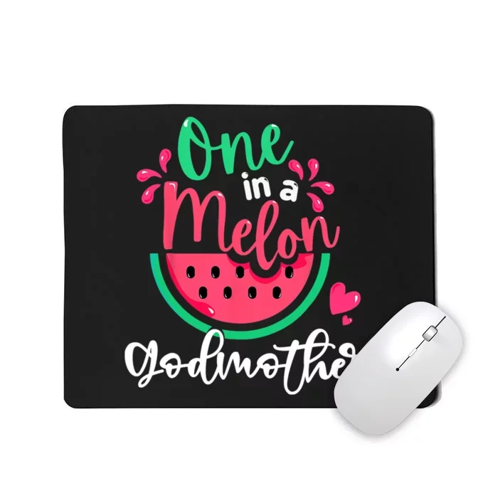 One In A Melon Godmother Fruit Summer Vacation For Family Mousepad