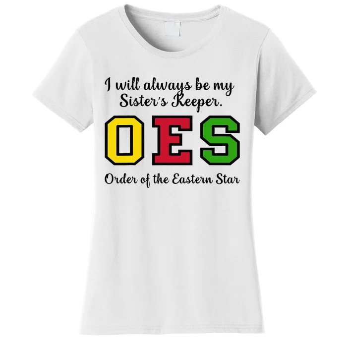 Oes I Always Be My SisterS Keeper Star Thanksgiving Gift Women's T-Shirt