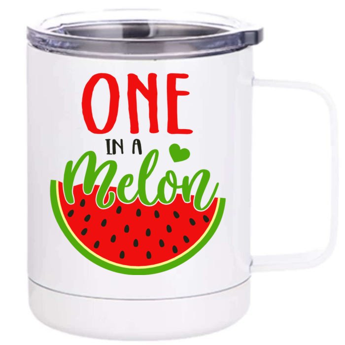 One In A Melon 12 oz Stainless Steel Tumbler Cup