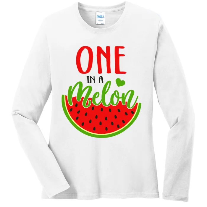 One In A Melon Ladies Long Sleeve Shirt