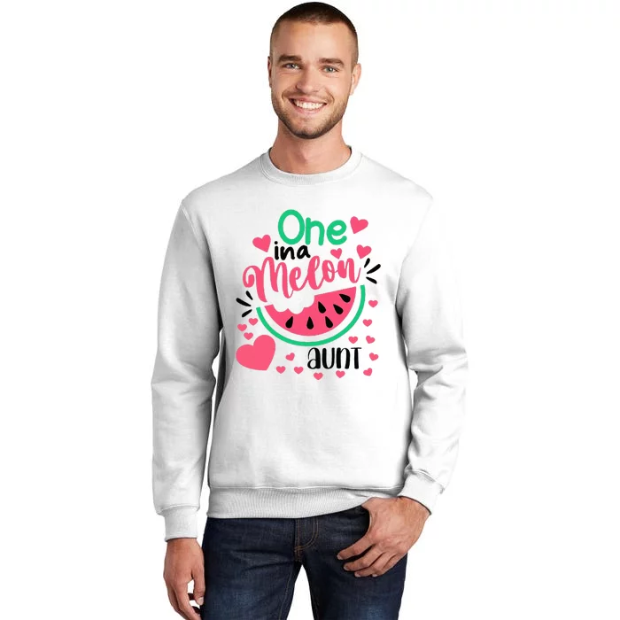 One In A Melon Aunt Funny Watermelon Birthday Matching Group Sweatshirt