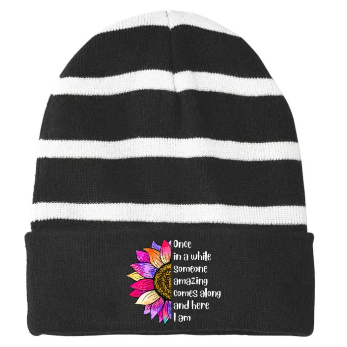 Once In A While Someone Amazing Comes Along Sunflower Striped Beanie with Solid Band