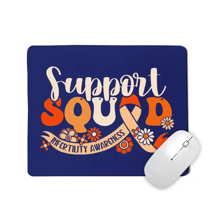 Orange Infertility Awareness Support Squad Partner Ivf Month Mousepad