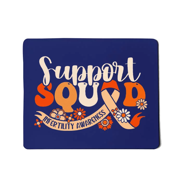 Orange Infertility Awareness Support Squad Partner Ivf Month Mousepad