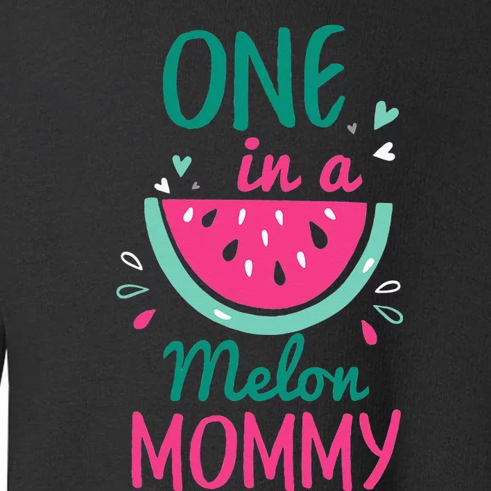 One In A Melon Mommy Watermelon Family Matching Toddler Sweatshirt