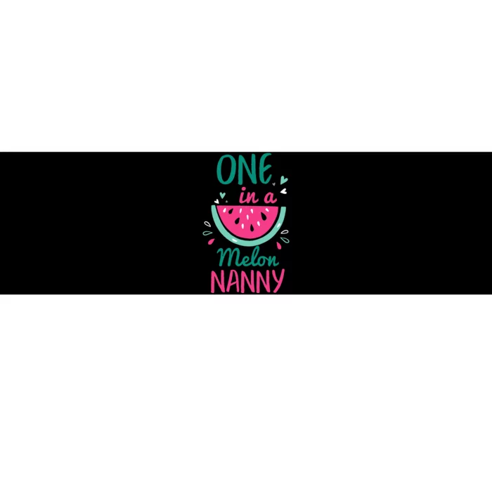 One In A Melon Nanny Watermelon Family Matching Bumper Sticker