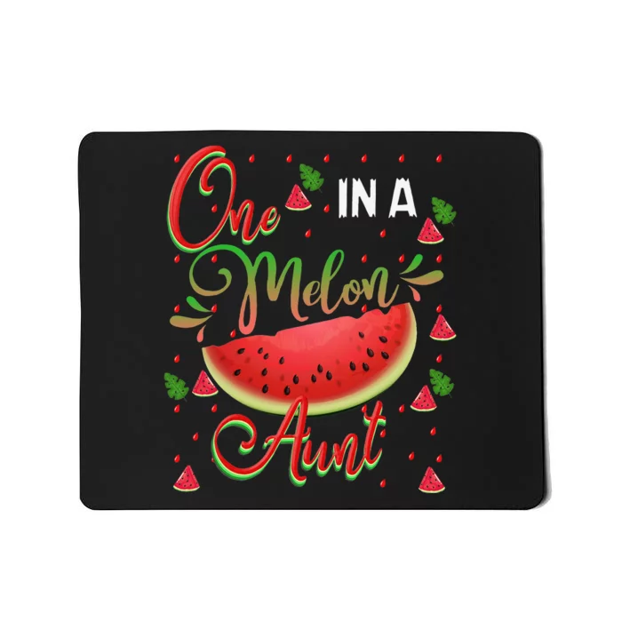 One In A Melon Aunt Watermelon Birthday Family Matching Mousepad