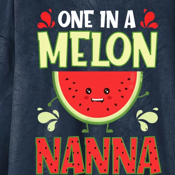 One In A Melon Nanna Funny Watermelon Family Matching Hooded Wearable Blanket